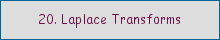20. The Laplace Transform