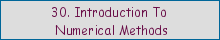 30. Introduction to Numerical Methods