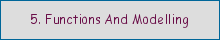 5. Functions and modelling