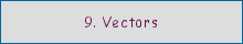 9. Vectors